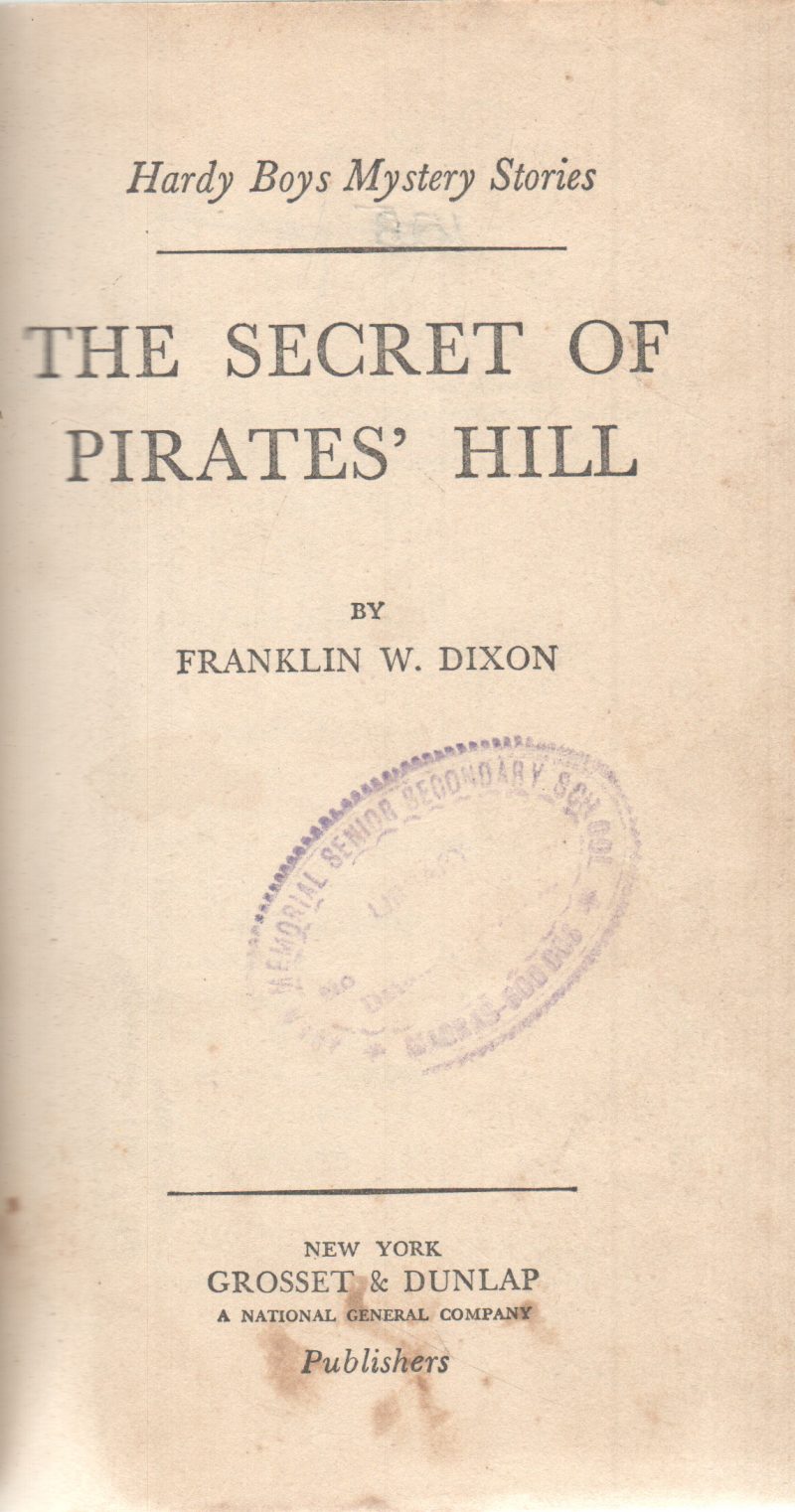 THE SECRET OF PIRATE'S HILL BY FRANKLIN W. DIXON