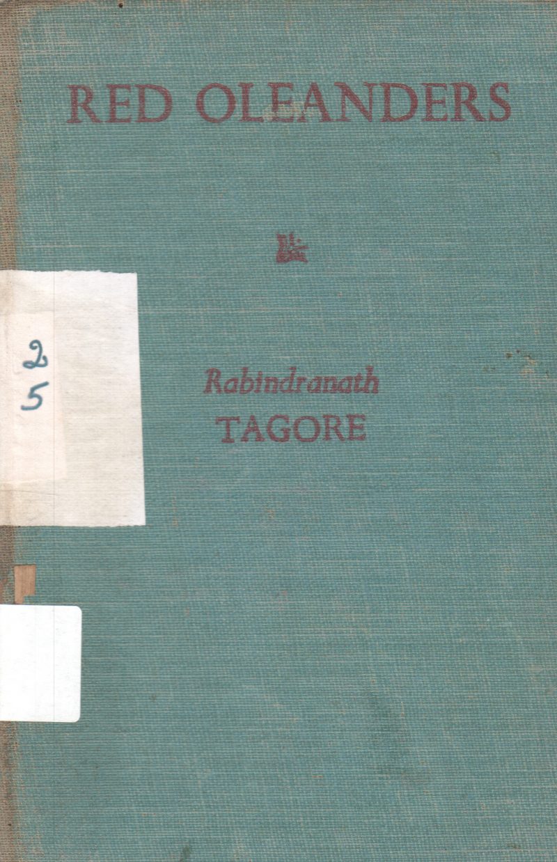 RED OLEANDERS BY RABINDRANATH TAGORE