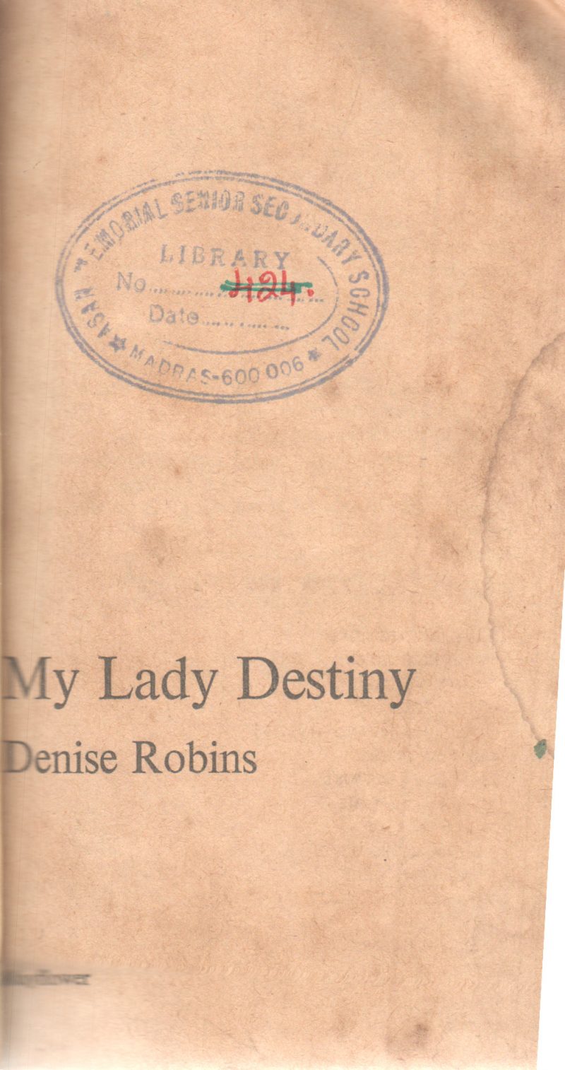MY LADY DESTINY BY DENISE ROBINS