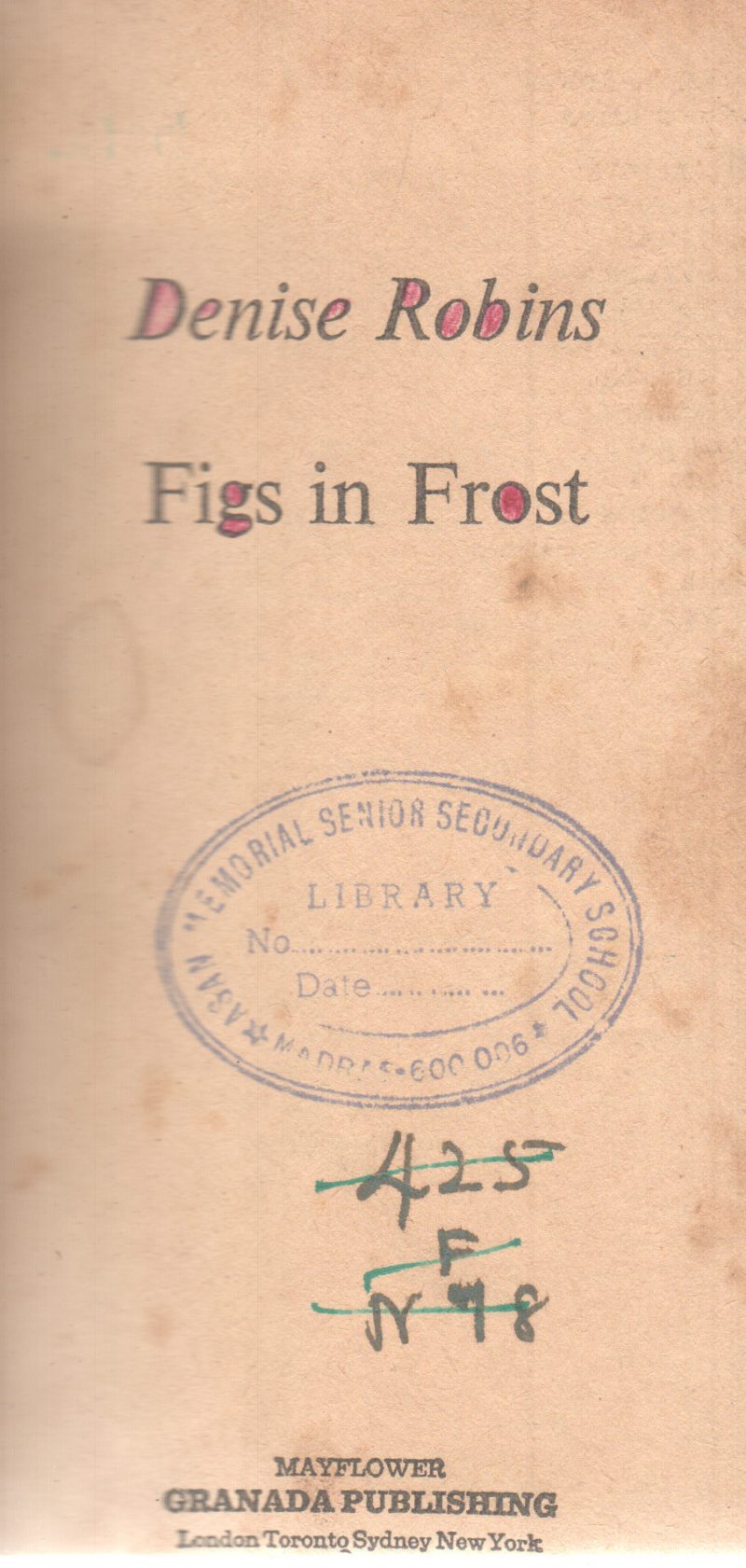 FIGS IN FROST BY DENISE ROBINS