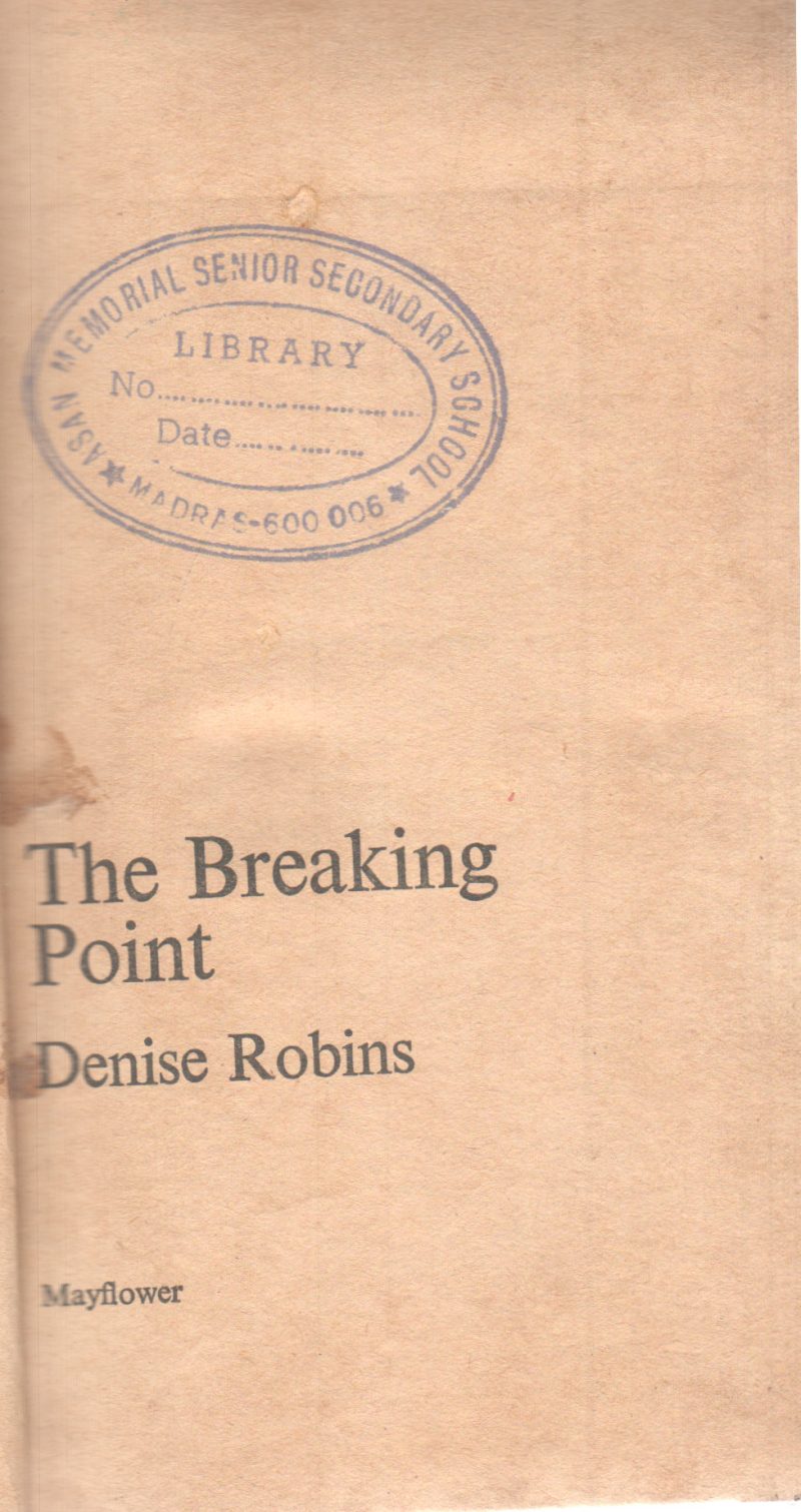 THE BREAKING POINT BY DENISE ROBINS