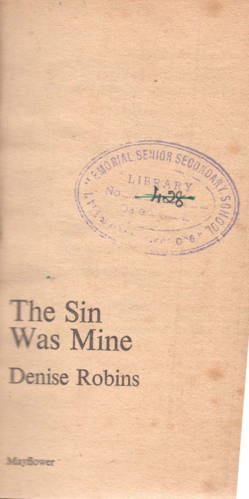 THE SIN WAS MINE BY DENISE ROBINS