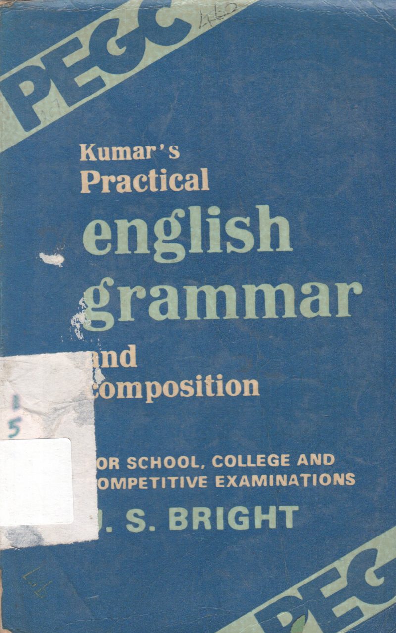 PRACTICAL ENGLISH GRAMMAR BY J.S. BRIGHT
