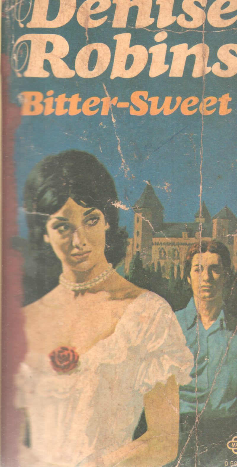 BITTER-SWEET BY DENISE ROBINS