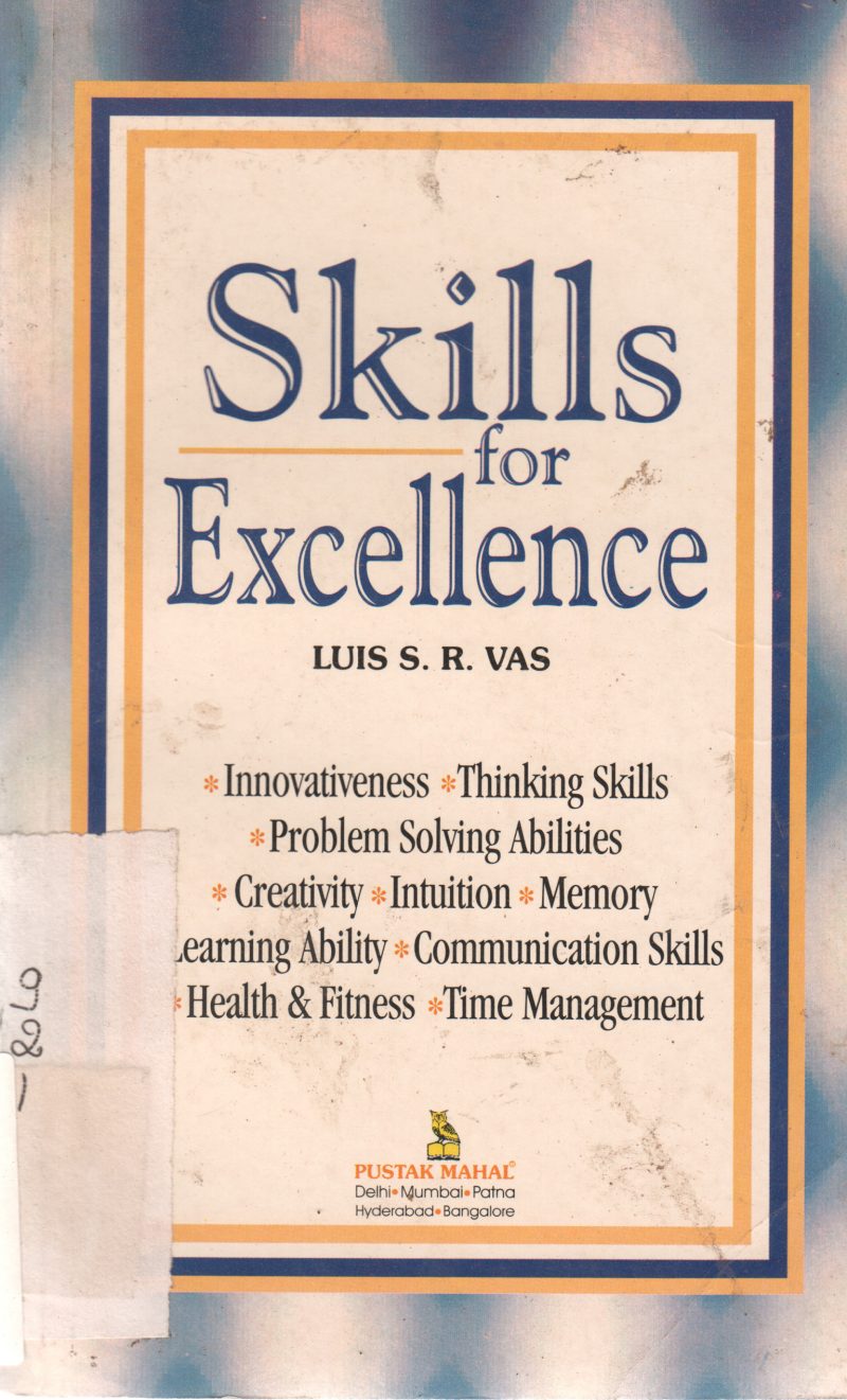 SKILLS FOR EXCELLENCE BY LUIS S.R VAS