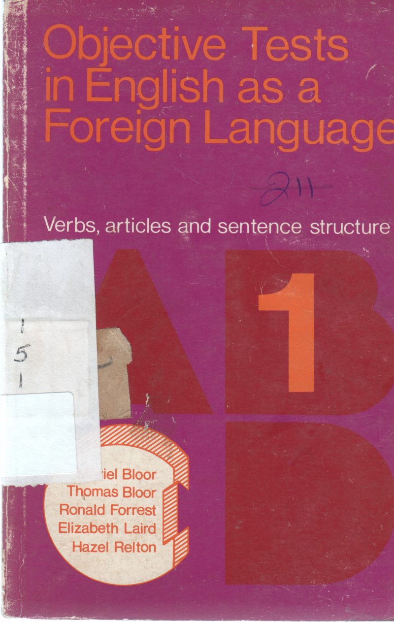 OBJECTIVE TEST IN ENGLISH AS A FOREIGN LANGUAGE