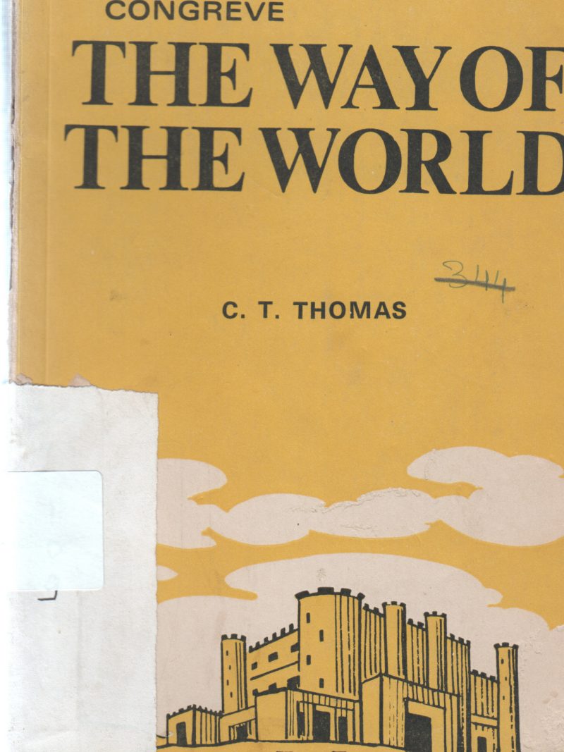 THE WAY OF THE WORLD BY C.T THOMAS