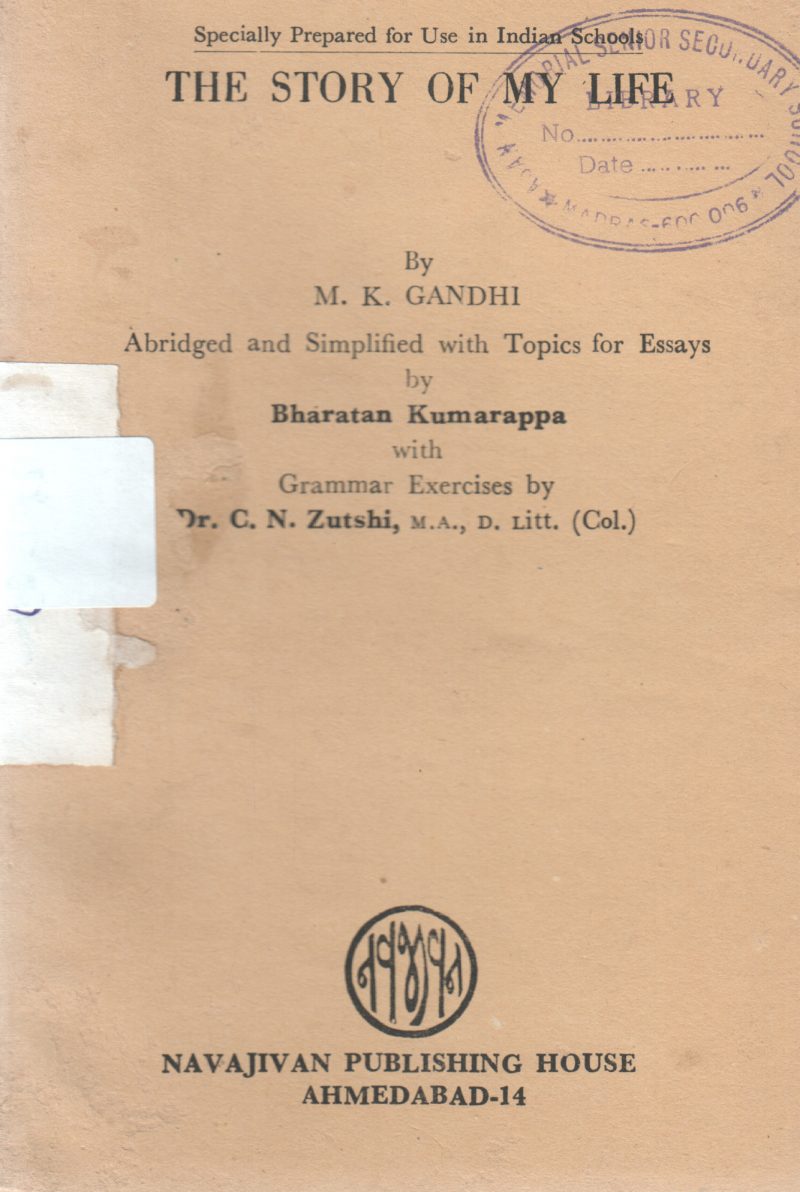 THE STORY OF MY LIFE VOL3 BY GANDHI