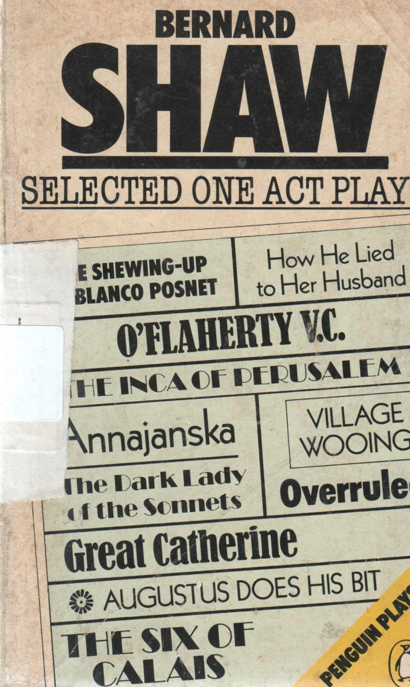 SELECTED ONE ACT PLAYS BY BERNAD SHAW