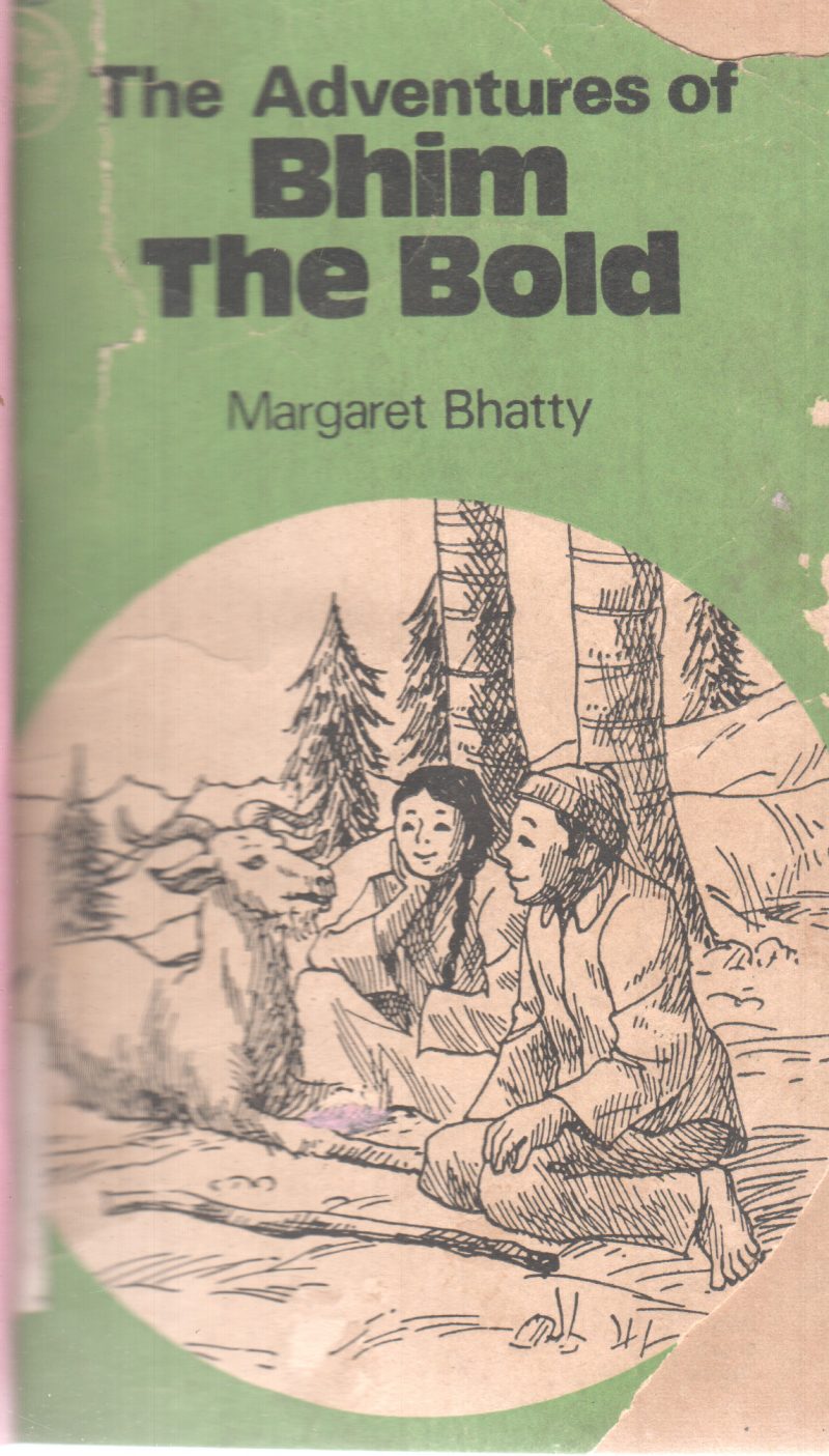 THE ADVENTURES OF BHIM THE BOLD BY MARGARET BHATTY
