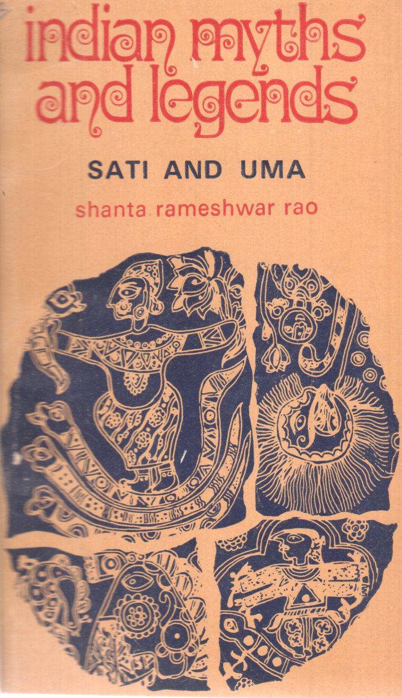 INDIAN MYTHS AND LEGENDS BY SHANTA RAMESWAR RAO