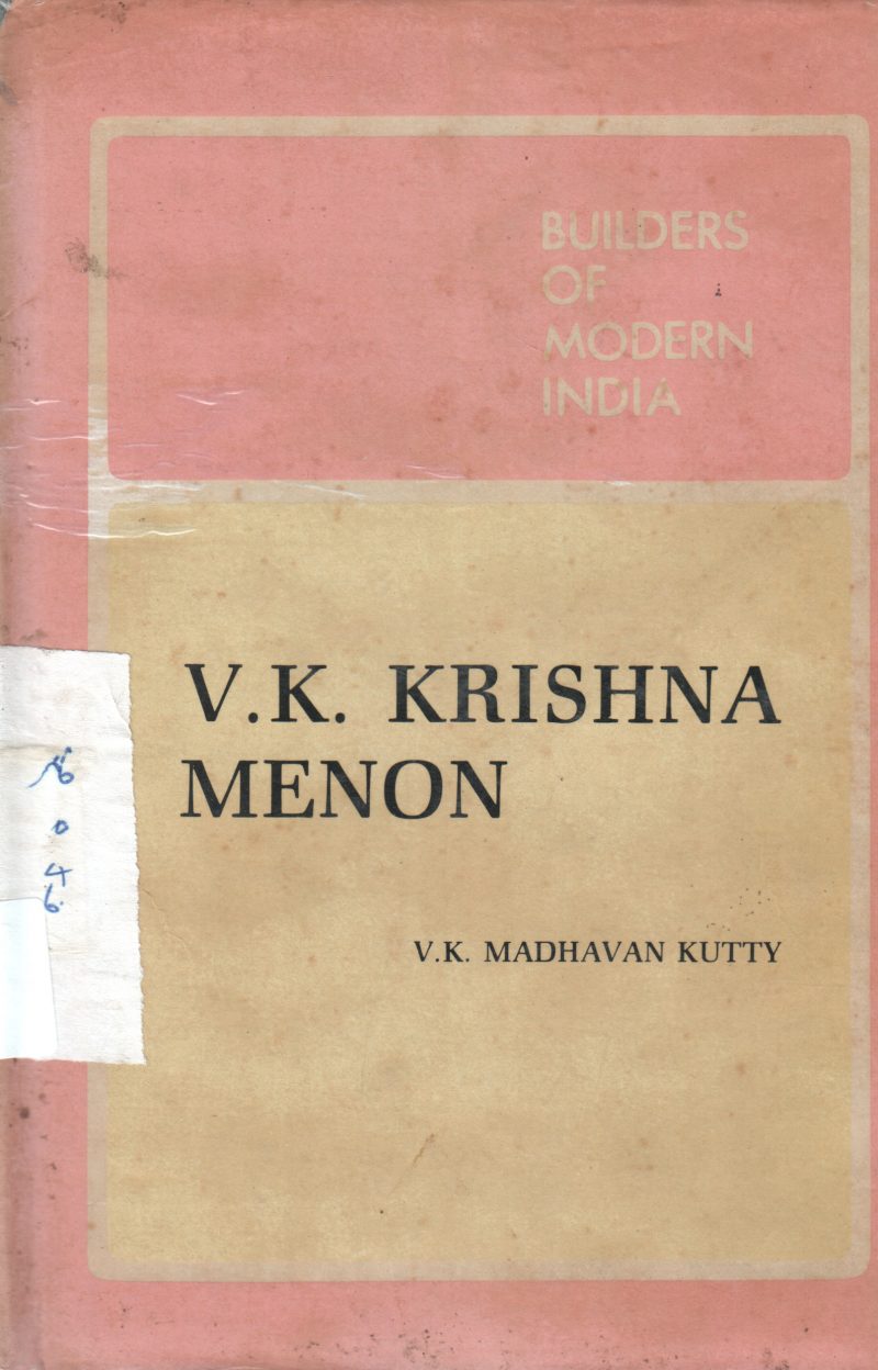 V.N KRISHNAN MENON BY V.K MADHAVAN KUTTY
