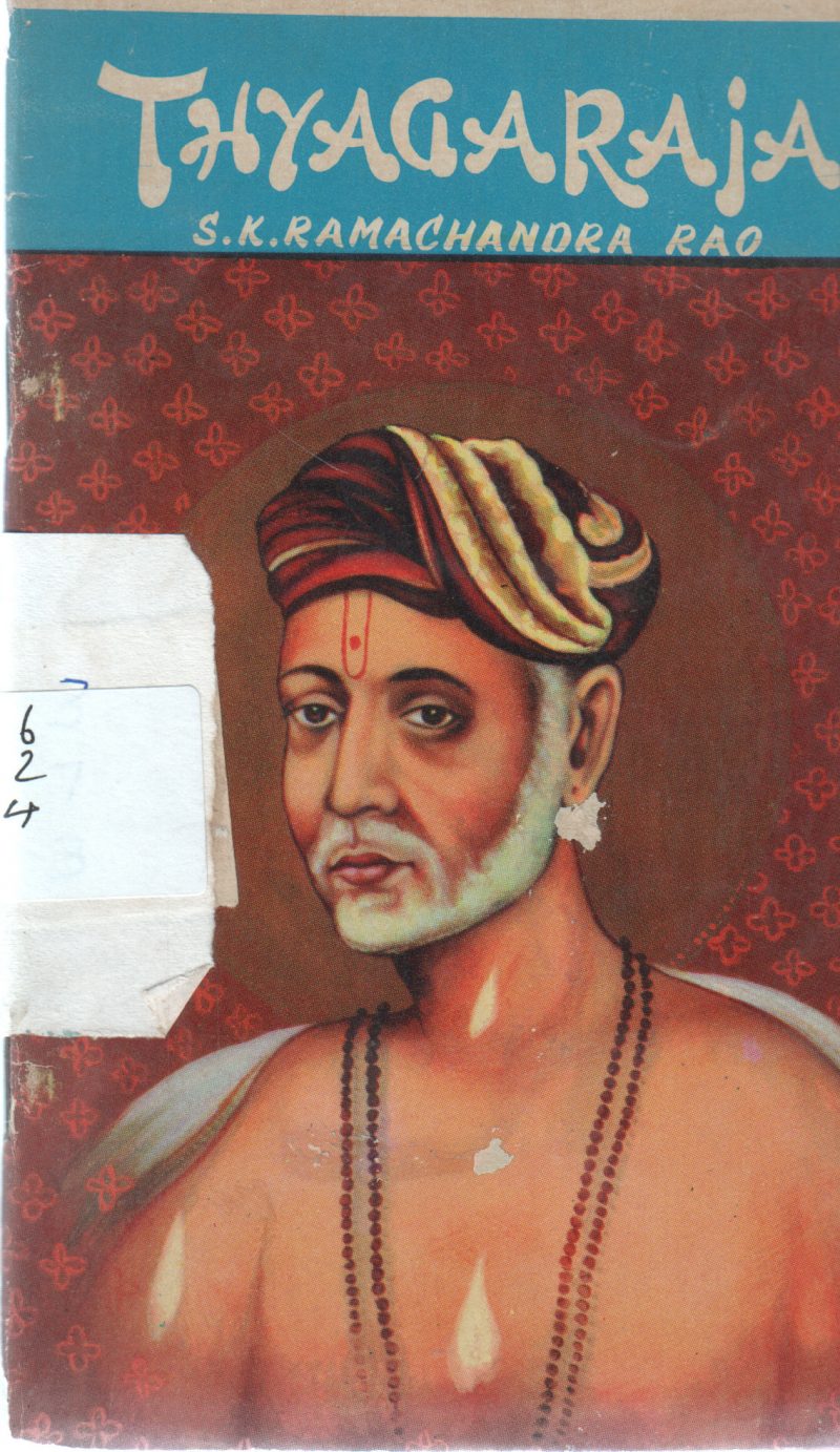 THYAGARAJA BY S.K RAMACHANDRA RAO
