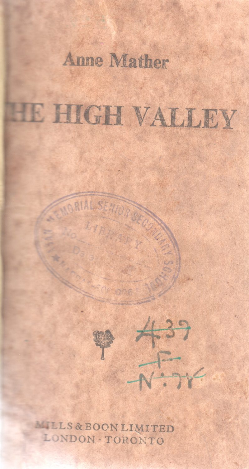 THE HIGH VALLEY BY ANNE MATHER