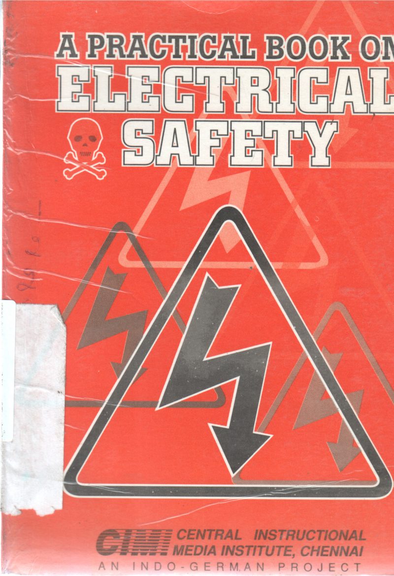 A PRACTICAL BOOK ON ELECTRICAL SAFETY