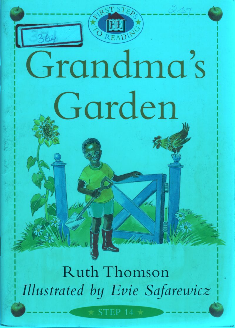 GRANDMAS GARDEN BY RUUTH THOMSON