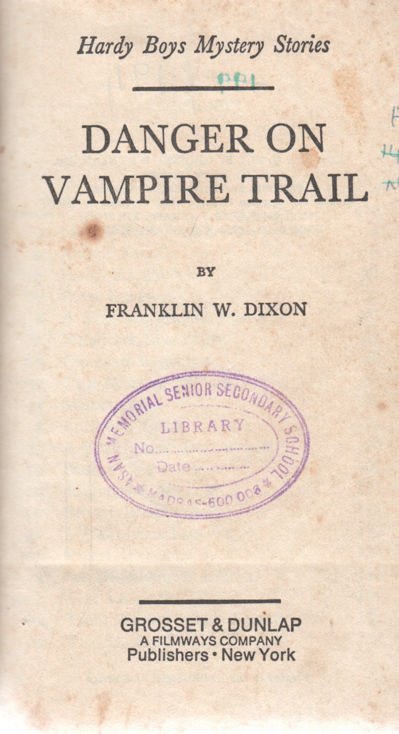 DANGER ON VAMPIRE TRAIL BY FRANKLIN W.DIXON