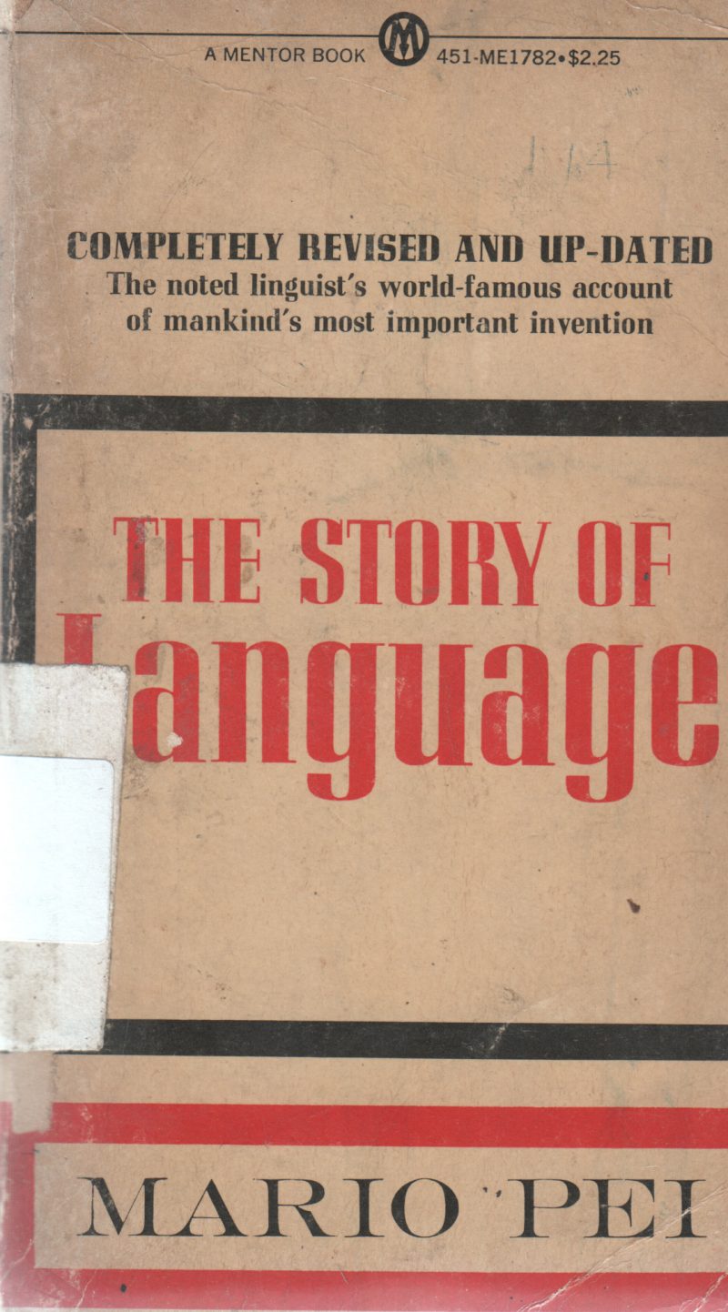 THE STORY OF LANGUAGE BY MARIO PEI