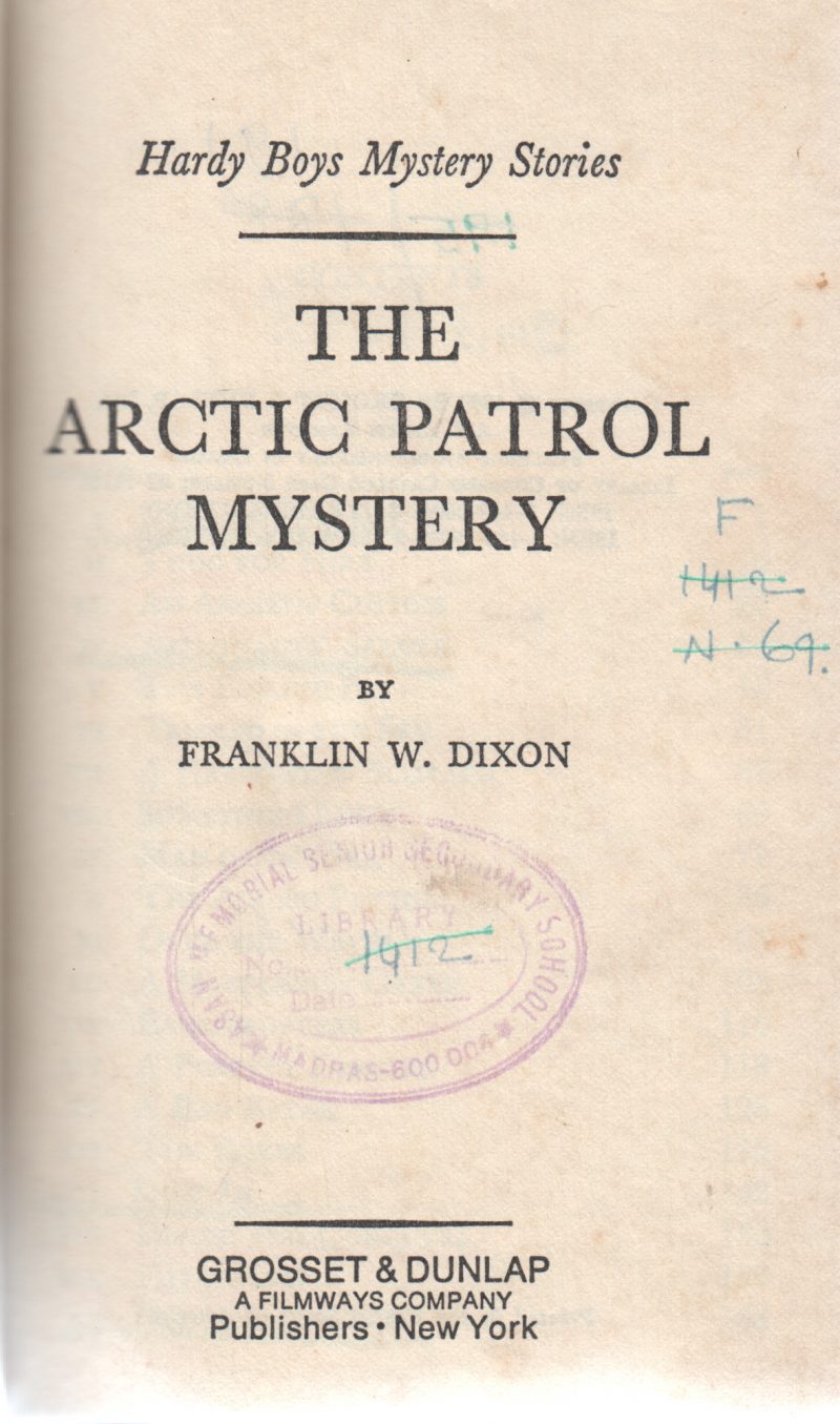 THE ARCTIC PATROL MYSTERY BY FRANKLINW.DIXON