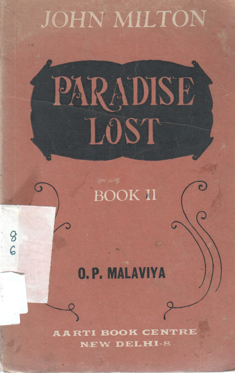 PARADISE LOST BY O.P MALAVIYA