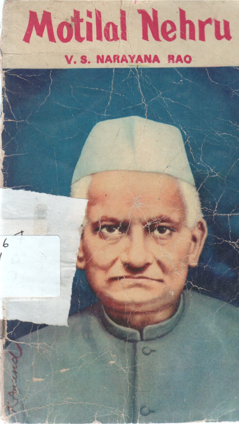 MOTILAL NEHRU BY V.S NARAYANA RAO