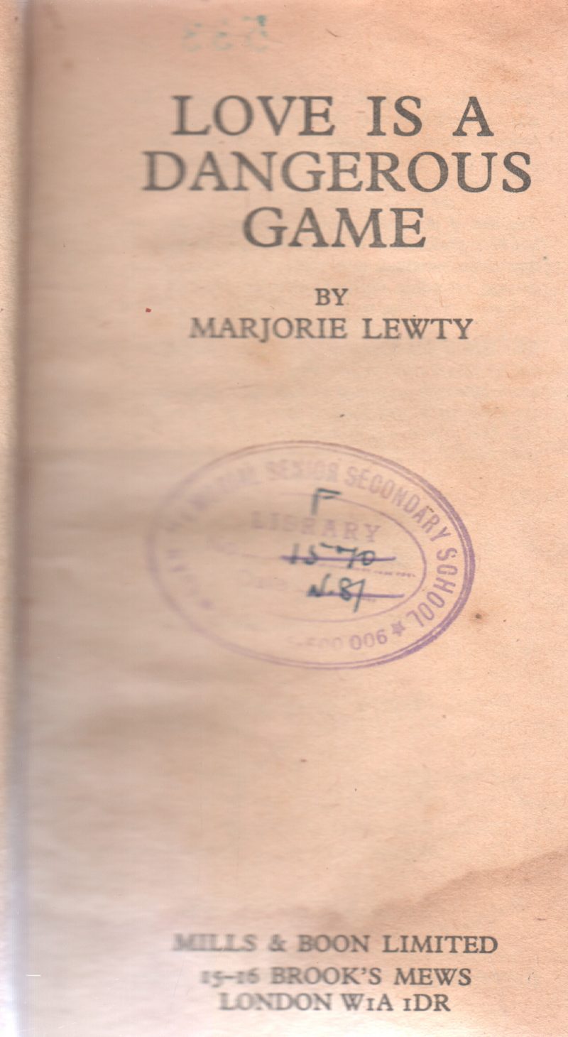 LOVEIS A DANGEROUS GAME BY MARJORIE LEWTY