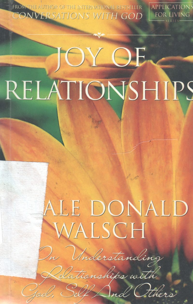 JOY PF RELATIONSHIP BY NEALE DONALD WALSCH