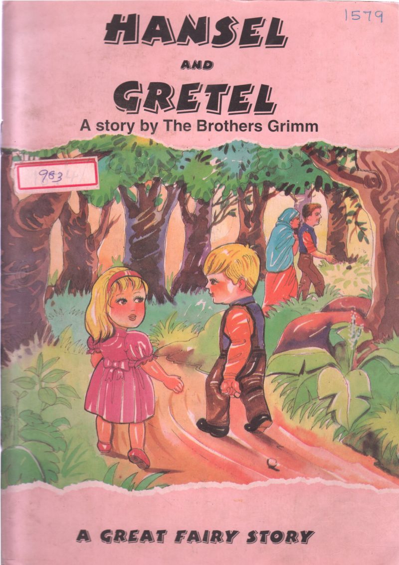 HANSEL AND GRETEL BY BROTHERS GRIMM