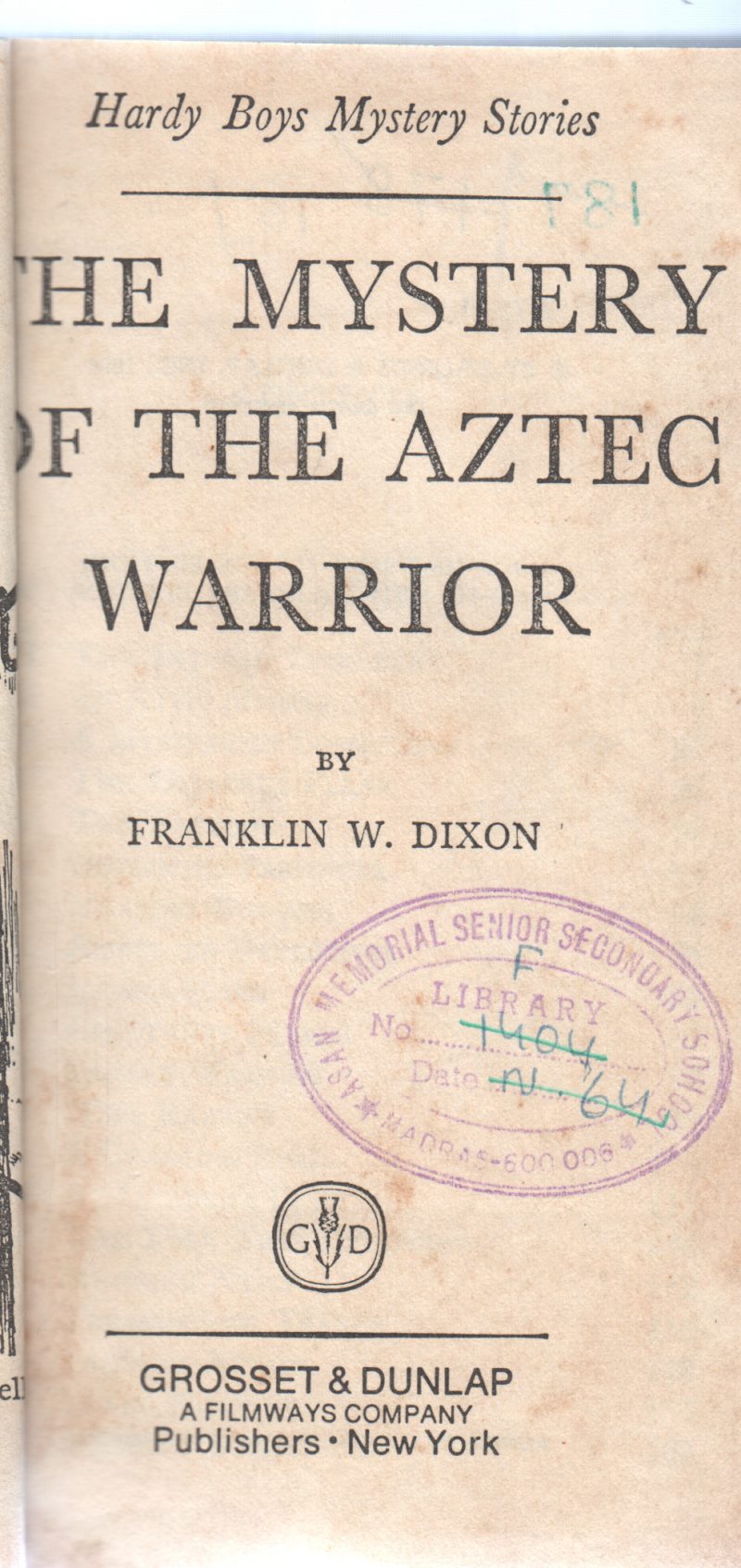THE MYSTERY OF THE AZTEC WARRIOR BY FRANKLIN W.DIXON
