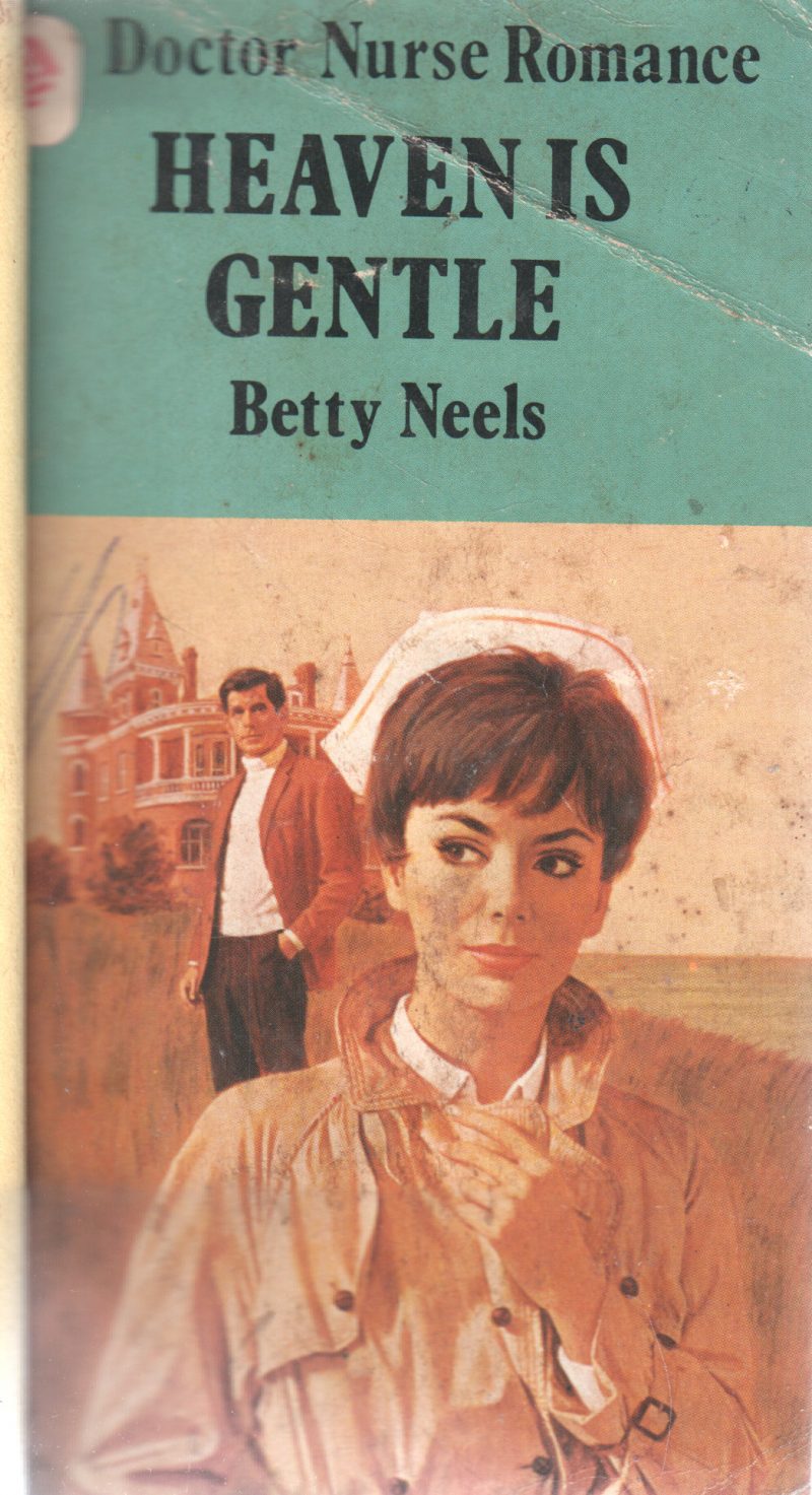 HEAVEN IS GENTLE BY BETTY NEEDS
