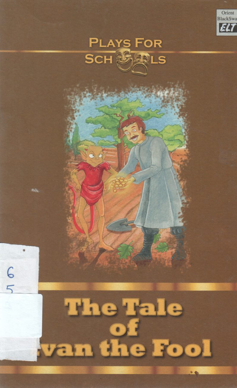 THE TALE OF IVAN THE FOOL BY ANUTTAMA GOSH