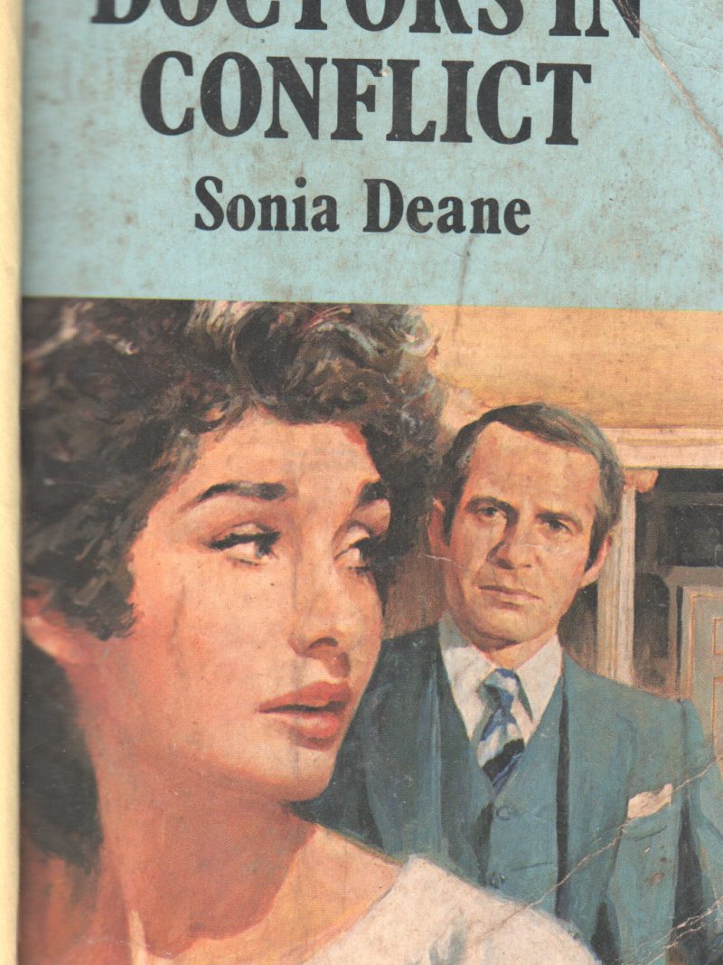 DOCTORS IN CONFLICT BY SONIA DEANE