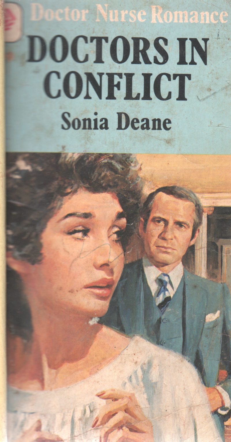 DOCTORS IN CONFLICT BY SONIA DEANE