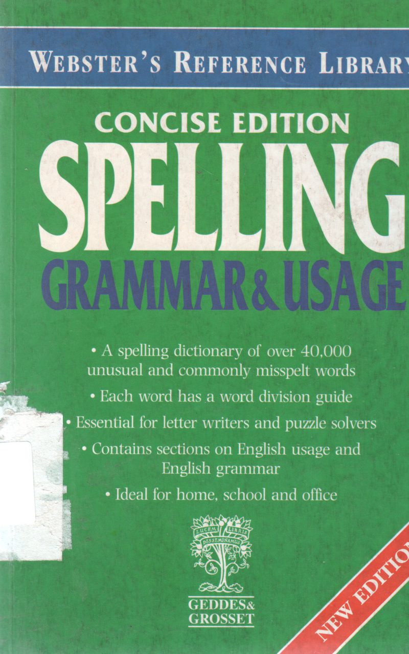 CONCISE EDITION SPELLING GRAMMAR & USAGE