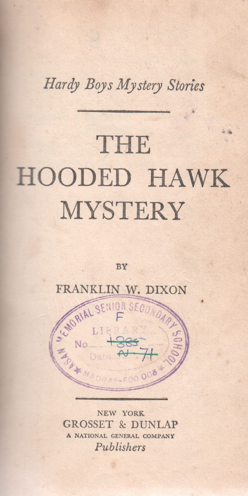 THE HOODED HAWK MYSTERY BY FRANKLIN W.DIXON