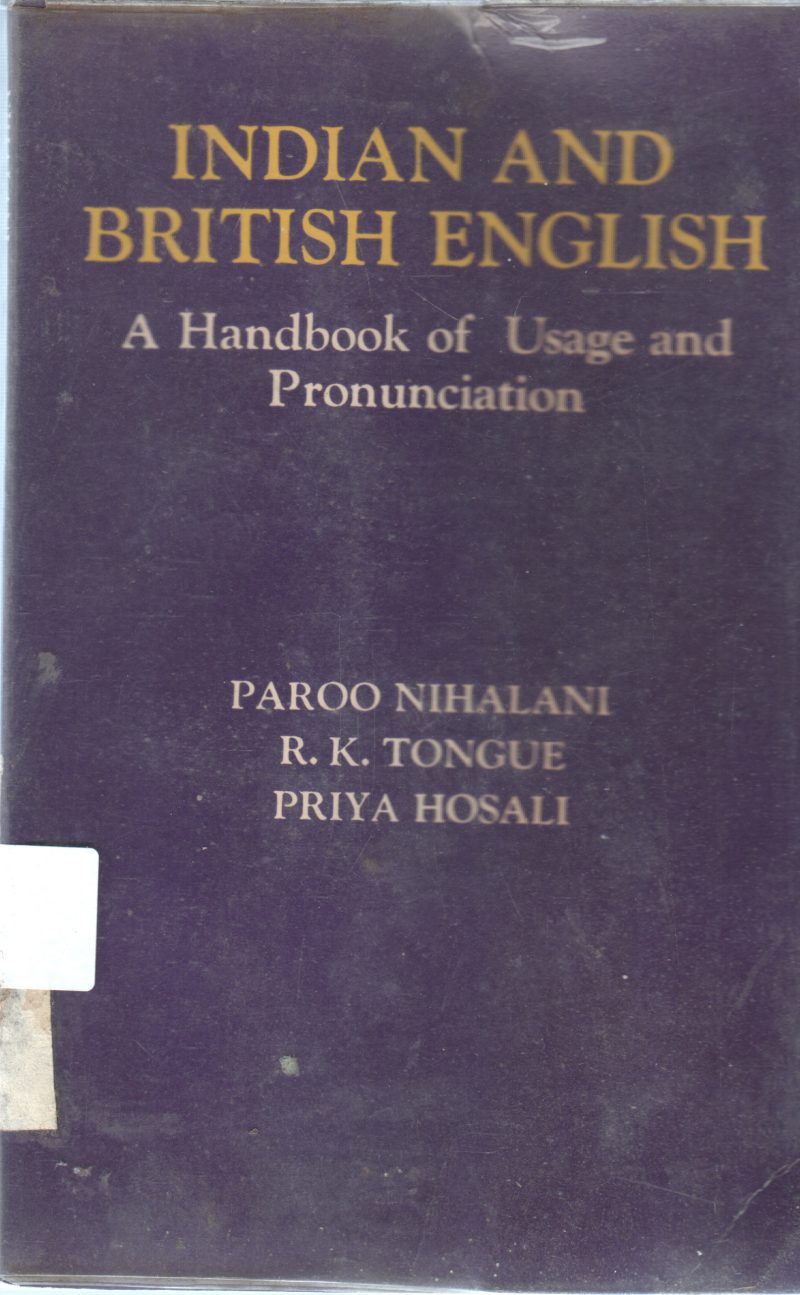 INDIAN AND BRITISH ENGLISH BY PAROO NIHALANI