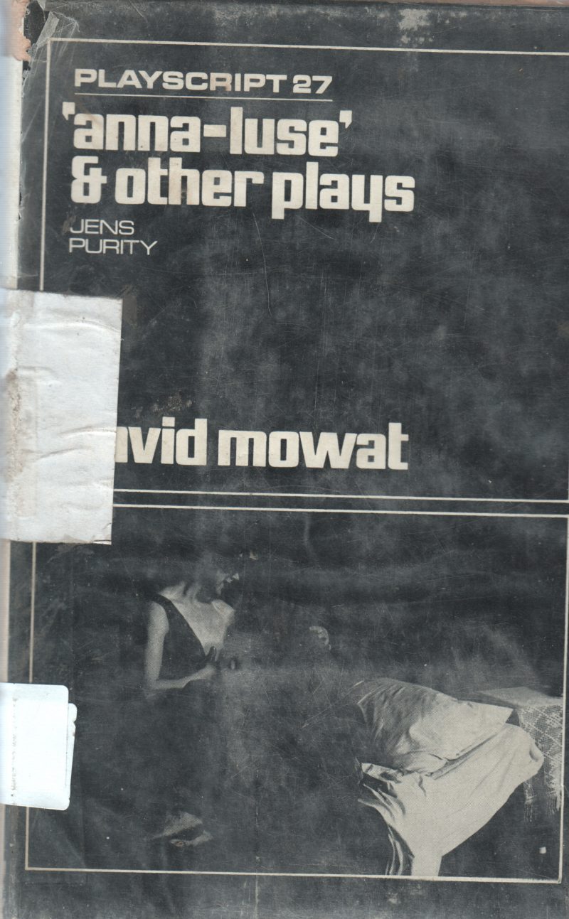 ANNA-LUSE & OTHER PLAYS BY DAVID MOWAT