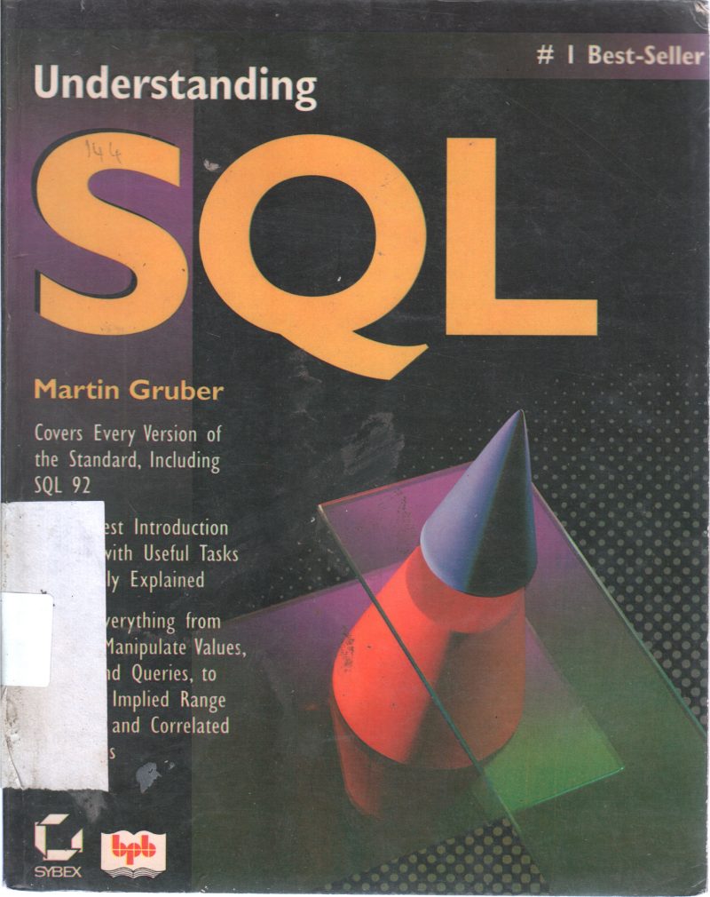 UNDERASTANDING SQL BY MARTIN GRUBBER