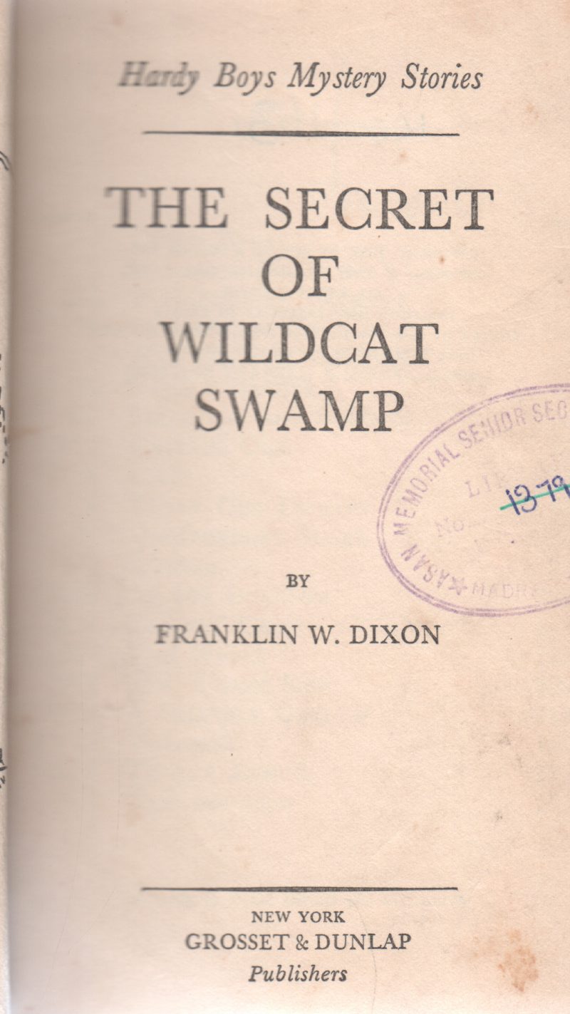 THE SECRET OF WILDCAT SWAMP BY FRANKLIN W.DIXON