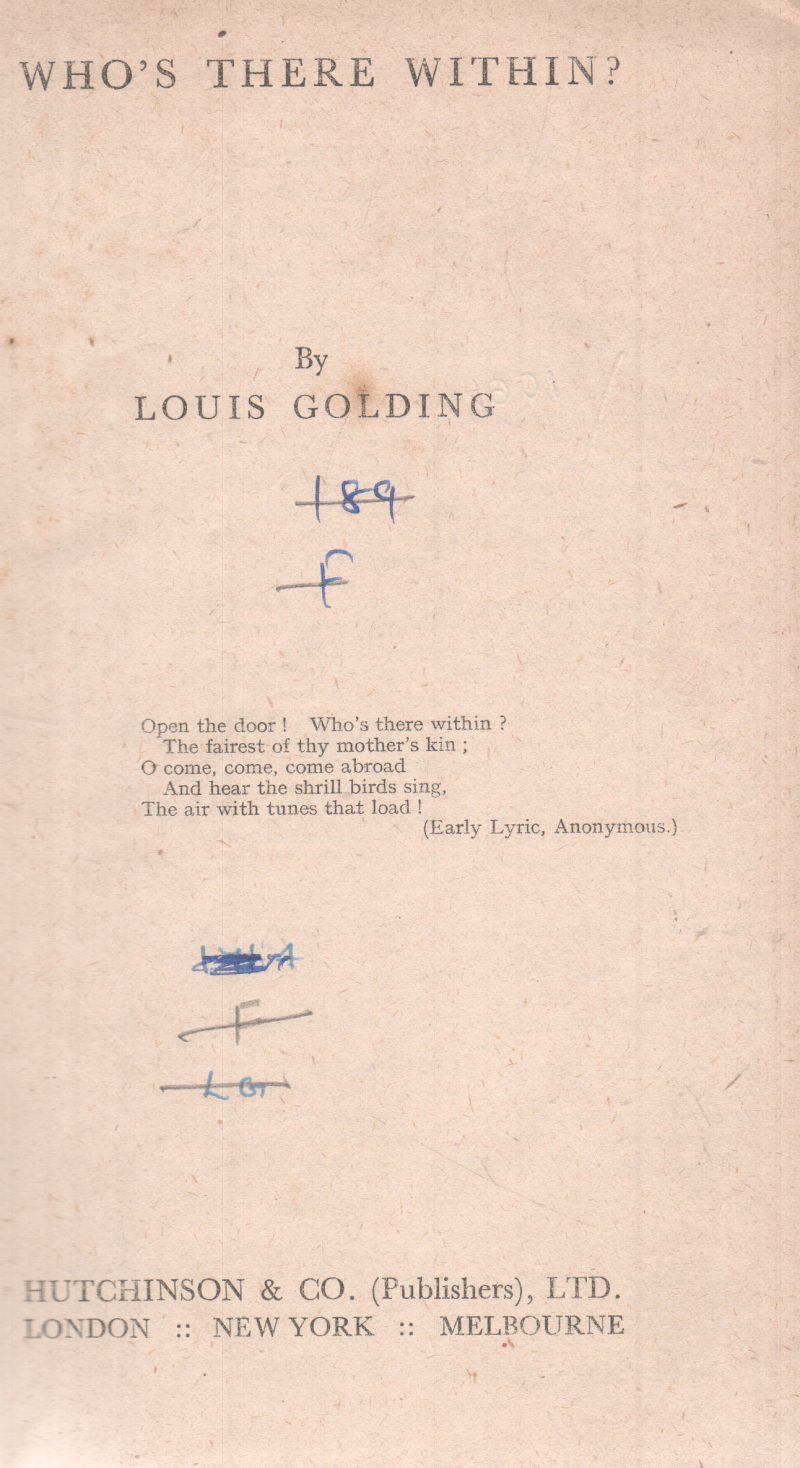 WHO'S THERE WITHIN BY LOUIS GOLDING