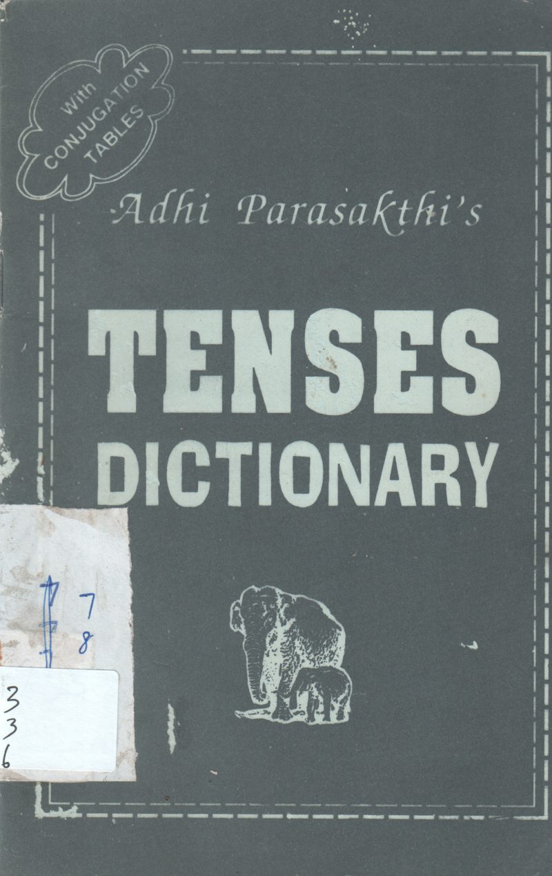 TENSES DICTIONARY BY ADHI PARASAKTHI