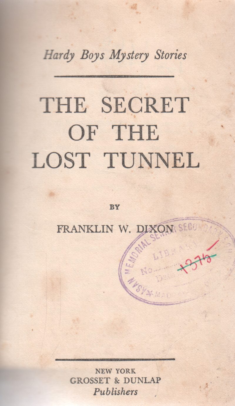 THE SECRET OF THE LOST TUNNEL BY FRANKLIN W.DIXON