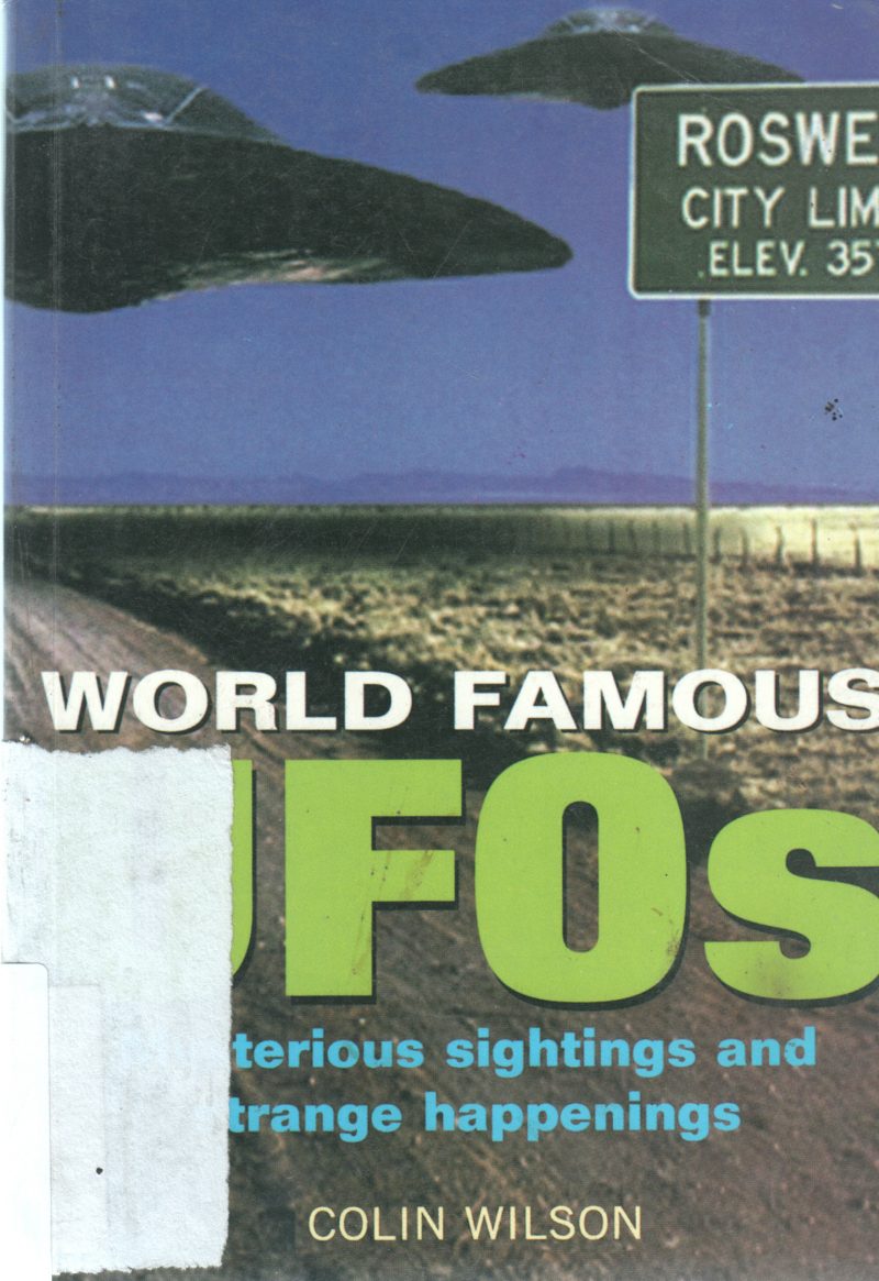 WORLDFAMOUS UFOS BY COLIN WILSON