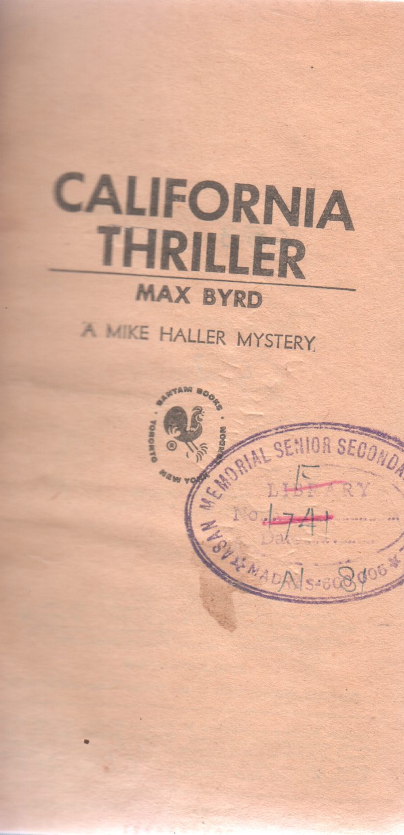 CALIFORNIA THRILLER BY MAX BYRD