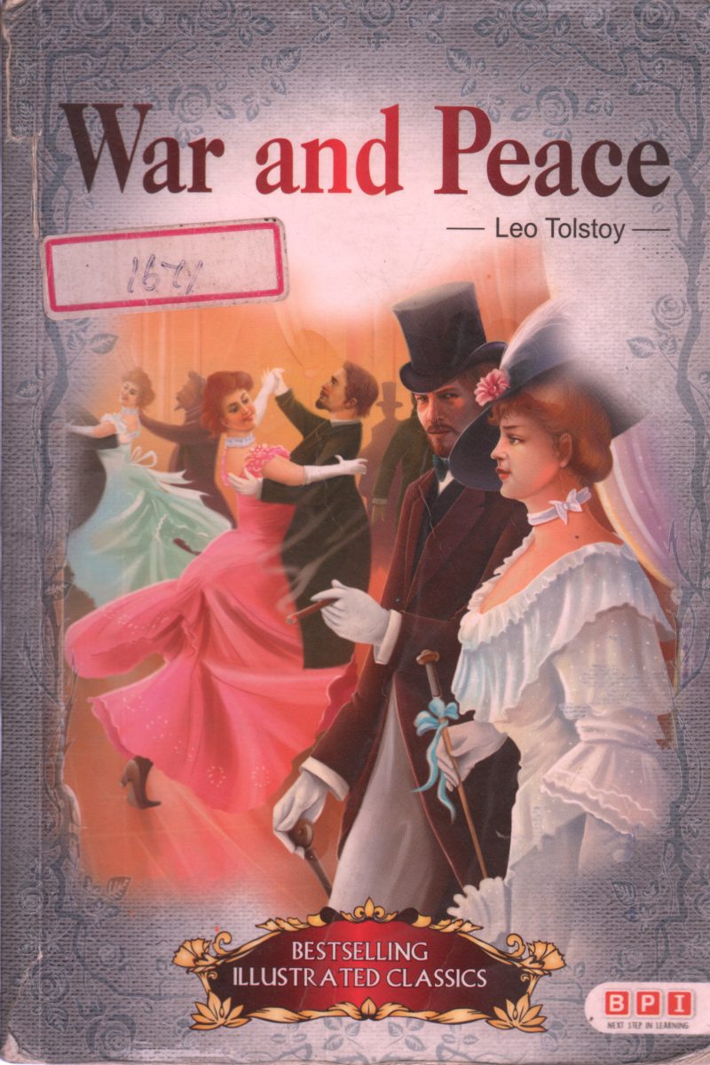 WAR AND PEACE BY LEO TOLSTOY