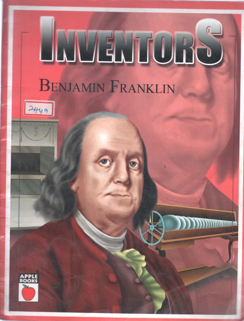 INVENTORS BY BENJAMIN FRANKLIN
