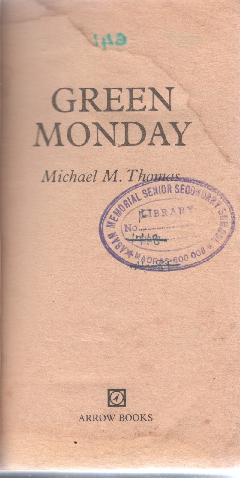 GREEN MONDAY BY MICHAEL M. THOMAS