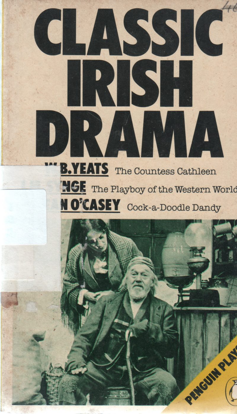 CLASSIC IRISH DRAMA BY W.B YEATS