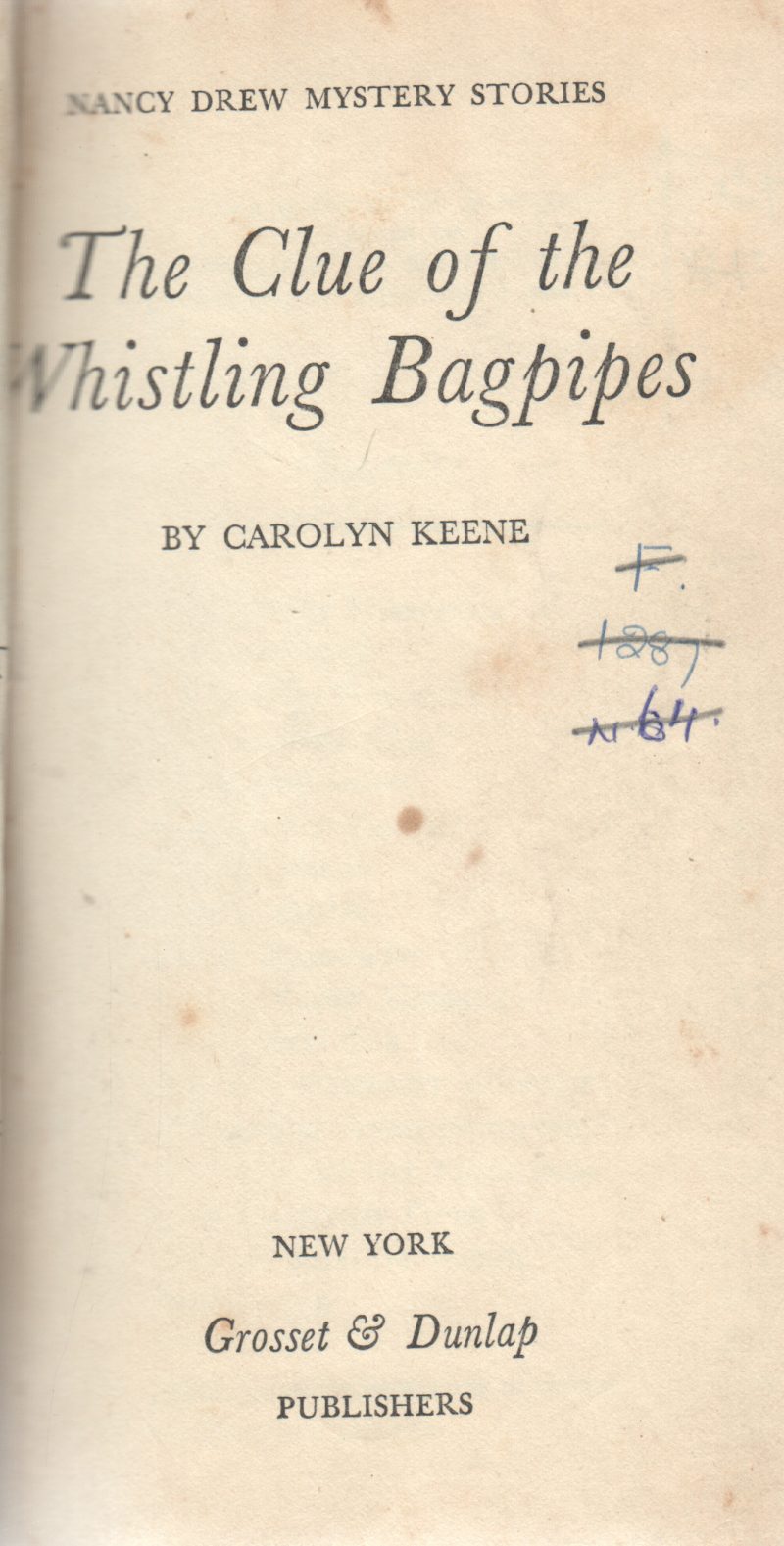THE CLUE OF WHISTLING BAG PIPES BY CAROLYN KEENE