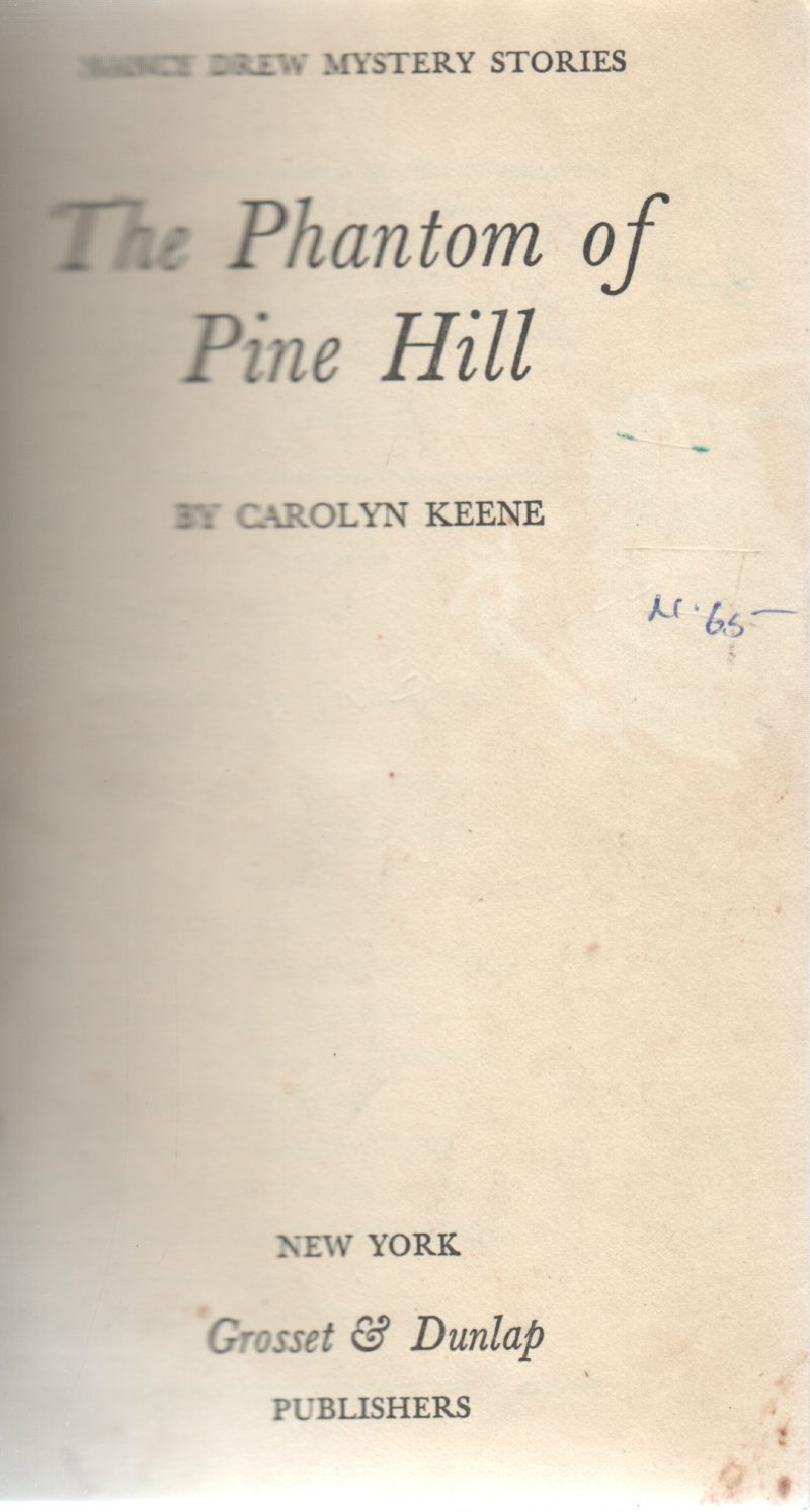 THE PHANTOM OF PINE HILL BY CAROLYN KEENE